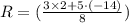 R=(\frac{3\times2+5\cdot(-14)}{8})