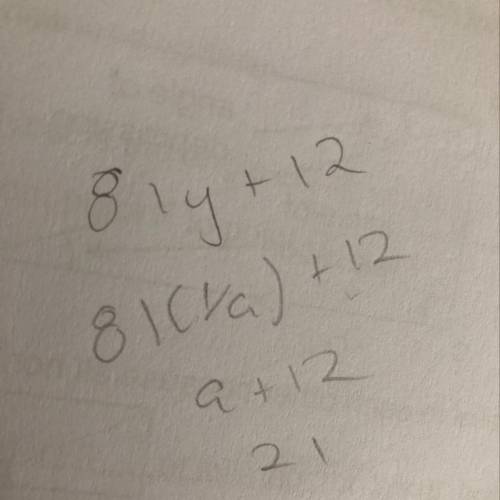 81 y + 12 when y = 1/9