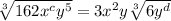 \sqrt[3]{162x^cy^5}=3x^2y \sqrt[3]{6y^d}