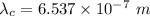 \lambda_c = 6.537\times 10^{-7}\ m