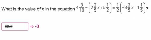 What is the value of x in the equation 4 3/10-(2 2/5x+5 1/2) = 1/2( -3 3/5x +1 1/5)