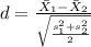 d = \frac{\bar X_1 -\bar X_2}{\sqrt{\frac{s^2_1 +s^2_2}{2}}}