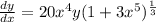 \frac{dy}{dx}=20x^4y(1+3x^5)^{\frac{1}{3}}