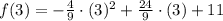 f(3)=-\frac{4}{9}\cdot (3)^2+\frac{24}{9}\cdot (3) + 11