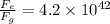 \frac{F_e}{F_g}=4.2\times 10^{42}