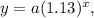 y=a(1.13)^x,\\