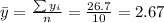 \bar y= \frac{\sum y_i}{n}=\frac{26.7}{10}=2.67