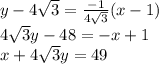 y-4\sqrt{3} =\frac{-1}{4\sqrt{3} } (x-1)\\4\sqrt{3} y -48 =-x+1\\x+4\sqrt{3} y= 49