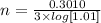 n = \frac{0.3010}{3 \times log[1.01]}