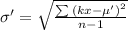 \sigma'=\sqrt{\frac{\sum{(kx-\mu')}^2}{n-1}