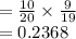 =\frac{10}{20}\times\frac{9}{19}  \\=0.2368