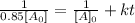 \frac{1}{0.85[A_0]} = \frac{1}{[A]_0}+kt