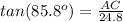 tan(85.8^o)=\frac{AC}{24.8}