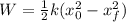 W=\frac{1}{2}k (x^{2}_{0}-x^{2}_{f})