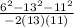 \frac{6^{2} - 13^{2} -11^{2}}{-2(13)(11)}