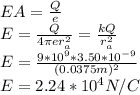 EA=\frac{Q}{e}\\ E=\frac{Q}{4\pi er_{a}^{2}  }=\frac{kQ}{r_{a}^{2}}\\  E=\frac{9*10^{9}*3.50*10^{-9} }{(0.0375m)^{2} }\\ E=2.24*10^{4} N/C