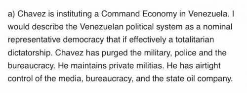 Read Venezuela under Hugo Chavez and answer the following questions. a. Under Chávez’s leadership, w