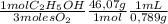 \frac{1molC_{2}H_{5}OH}{3molesO_2} \frac{46,07 g}{1mol} \frac{1mL}{0,789g}