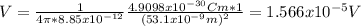 V = \frac{1}{4\pi* 8.85x10^{-12}} \frac{4.9098x10^{-30} Cm *1 }{(53.1x10^{-9} m)^2}=1.566 x10^{-5} V