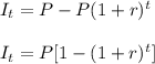I_t=P-P(1+r)^t\\\\I_t=P[1-(1+r)^t]