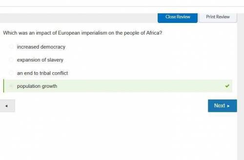 Which was an impact of European imperialism on the people of Africa? A) An end to tribal conflict B)