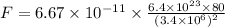 F=6.67\times10^{-11}\times \frac{6.4\times 10^{23}\times 80}{(3.4\times 10^{6})^2}