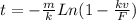 t=-\frac{m}{k}Ln(1-\frac{kv}{F})