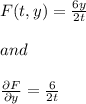 F(t,y)=\frac{6y}{2t}  \\\\and\\\\\frac{\partial F}{\partial y} =\frac{6}{2t} }