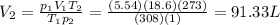 V_2=\frac{p_1 V_1 T_2}{T_1 p_2}=\frac{(5.54)(18.6)(273)}{(308)(1)}=91.33 L