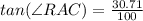 tan(\angle RAC)=\frac{30.71}{100}