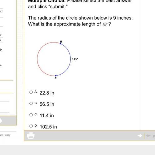 2 Points The radius of the circle shown below is 9 inches. What is the approximate length of DE? 145