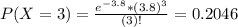 P(X = 3) = \frac{e^{-3.8}*(3.8)^{3}}{(3)!} = 0.2046