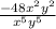 \frac{-48 x^{2} y^{2}}{x^{5} y^{5}}