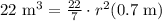 22\text{ m}^3=\frac{22}{7}\cdot r^2(0.7\text{ m})