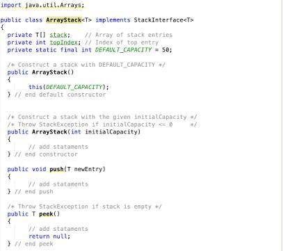 Public void display() which displays the entries in a stack starting from the top. If the stack is e