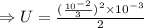 \Rightarrow U=\frac{(\frac{10^{-2}}{3})^2\times 10^{-3} }{2}