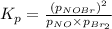 K_p=\frac{(p_{NOBr})^2}{p_{NO}\times p_{Br_2}}