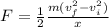 F = \frac{1}{2} \frac{m (v_f^2-v_i^2)}{x}