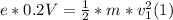 e* 0.2V = \frac{1}{2} * m *v_{1} ^{2} (1)