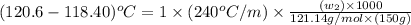 (120.6-118.40)^oC=1\times (240^oC/m)\times \frac{(w_2)\times 1000}{121.14g/mol\times (150g)}
