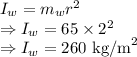 I_w=m_wr^2\\\Rightarrow I_w=65\times 2^2\\\Rightarrow I_w=260\ \text{kg/m}^2