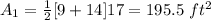 A_1=\frac{1}{2}[9+14]17=195.5\ ft^2