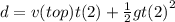 d = v(top)t(2) +  \frac{1}{2} g {t(2)}^{2}