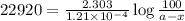 22920=\frac{2.303}{1.21\times 10^{-4}}\log\frac{100}{a-x}
