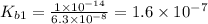 K_{b1}=\frac{1\times 10^{-14}}{6.3\times 10^{-8}}=1.6\times 10^{-7}