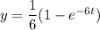 y=\dfrac16(1-e^{-6t})