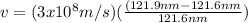 v = (3x10^8m/s)(\frac{(121.9nm - 121.6nm}{121.6nm})