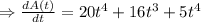 \Rightarrow \frac{dA(t)}{dt} = 20t^4+16t^3+5t^4