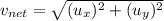 v_{net}=\sqrt{(u_x)^2+(u_y)^2}