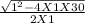 \frac{\sqrt{1^{2} - 4 X 1 X 30} }{2 X 1}